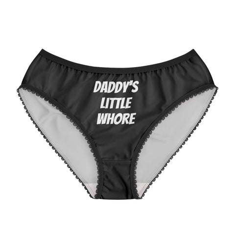 Daddy's Little Whore Women's Briefs