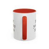 “Don’t Confuse Your Degree With My Years of Experience” Coffee Mug