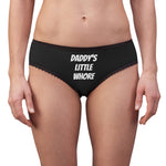 Daddy's Little Whore Women's Briefs