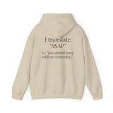 Fluent in Legalese “ASAP” Quote Hoodie