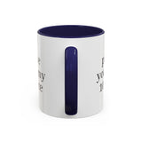 “Don’t Confuse Your Degree With My Years of Experience” Coffee Mug