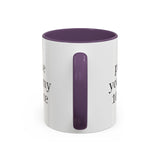 “Don’t Confuse Your Degree With My Years of Experience” Coffee Mug