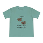 Coffee... It's kicking in Unisex Classic Jersey T-shirt