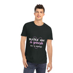 write me a poem... Unisex Rocker T-Shirt