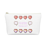 it's better to be nice Accessory Pouch w T-bottom - Lustue