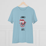 I won't bite Organic Unisex T-shirt