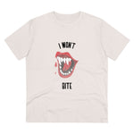 I won't bite Organic Unisex T-shirt