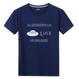 Alienígenas Love Humans. Unisex Front Print T-shirt