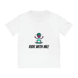 Ride With Me! Unisex Rocker T-Shirt