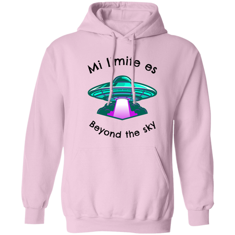 Mi limite es Beyond the sky Pullover Hoodie