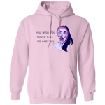 You wish... Pullover Hoodie