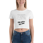 THE TRUTH IS OUT THERE Women’s Crop Tee