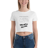 THE TRUTH IS OUT THERE Women’s Crop Tee