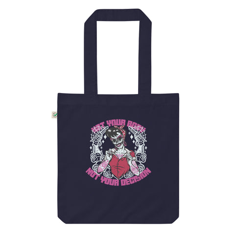 NOT YOUR BODY Organic fashion tote bag